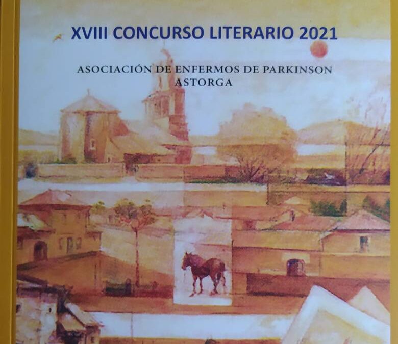 La Asociación de Parkinson de Astorga edita el libro del XVIII Concurso Literario de Relato Breve