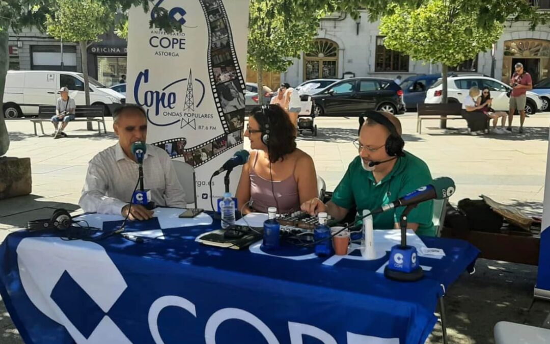 Programa en directo desde Astorga para las emisoras COPE de la provincia de León 23 de Agosto 2022
