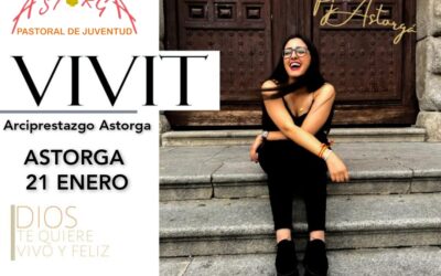 Este sábado 21 de enero se celebra el Encuentro VIVIT arciprestal en Astorga