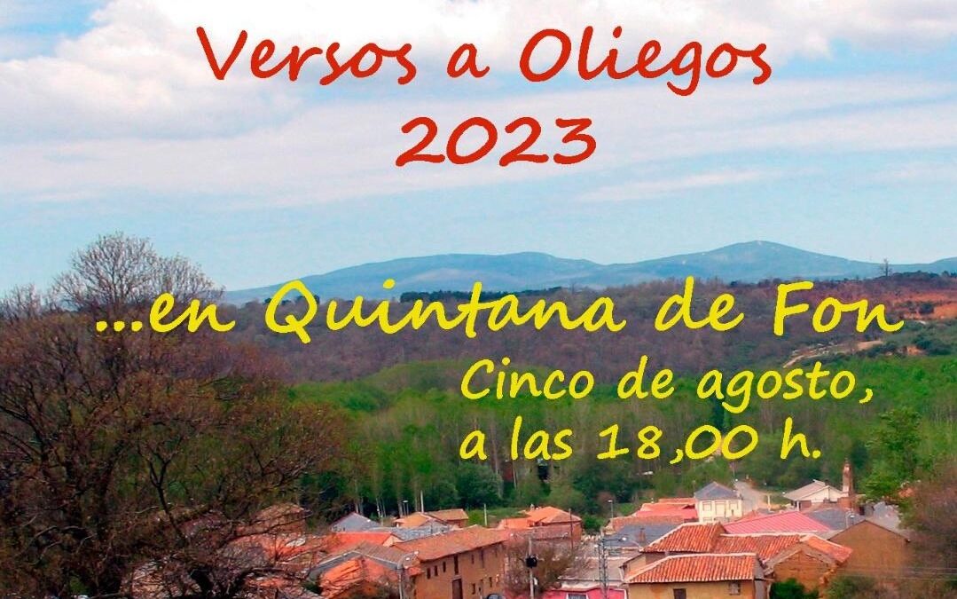 Quintana de Fon acogerá la 23º edición de Versos a Oliegos el próximo 5 de agosto
