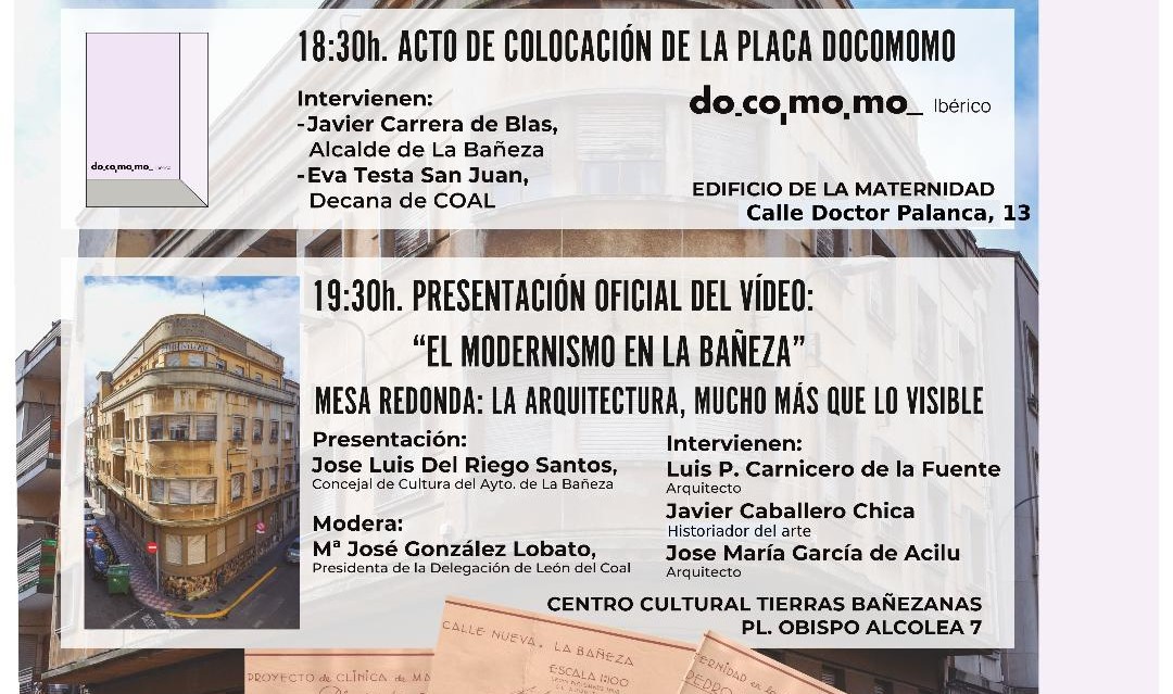 Celebración del día mundial de la Arquitectura en La Bañeza con la colocación de una placa docomomo ibérico en el edificio de la antigua maternidad