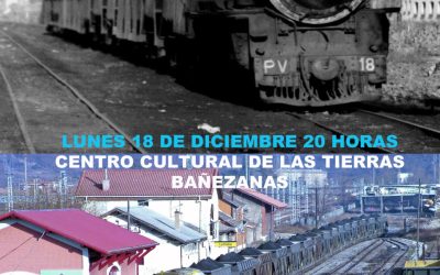 La Bañeza conecta con la Historia Ferroviaria: Exposición Exclusiva y Conferencia Informativa de Julio Alberto Cendón