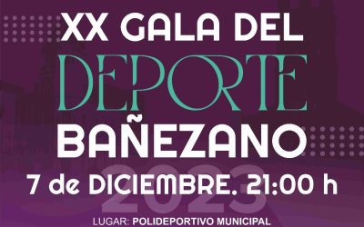 20° Aniversario de la Fiesta del Deporte Bañezano