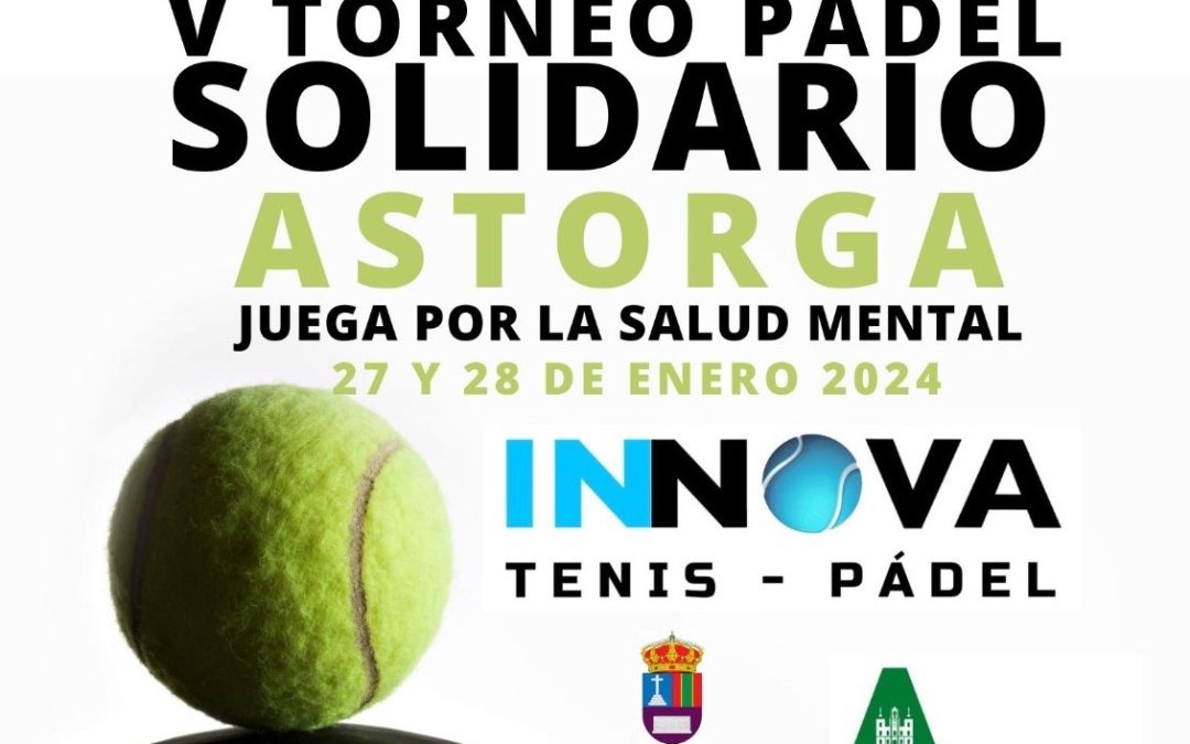 La delegación en Astorga de Salud Mental León celebra su V Torneo Solidario los días 27 y 28 de enero