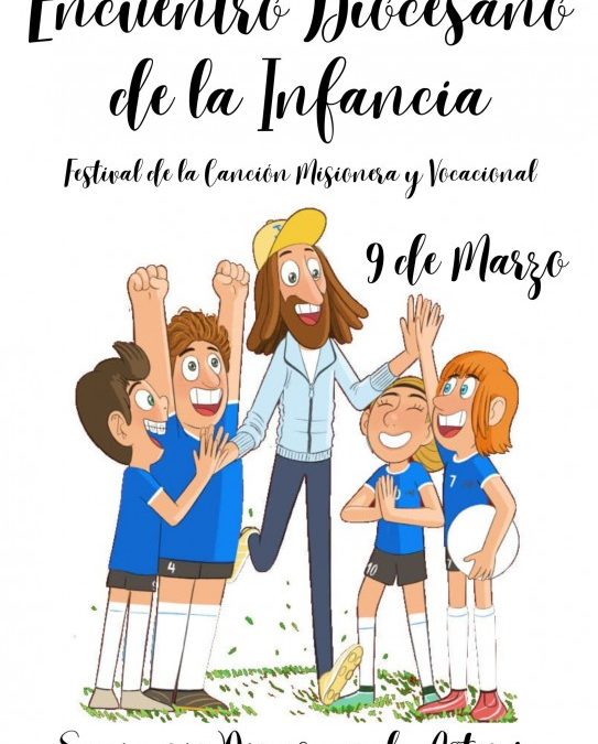 El Encuentro Diocesano de la Infancia se celebra este sábado en Astorga
