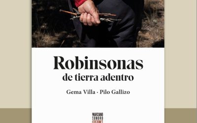 ‘Robinsonas de tierra adentro’ hace escala en Santiagomillas