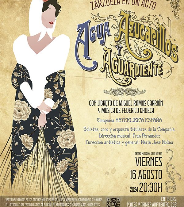 El género chico vuelve este viernes al Teatro Municipal con la Zarzuela “Agua, Azucarillos y Aguardiente”