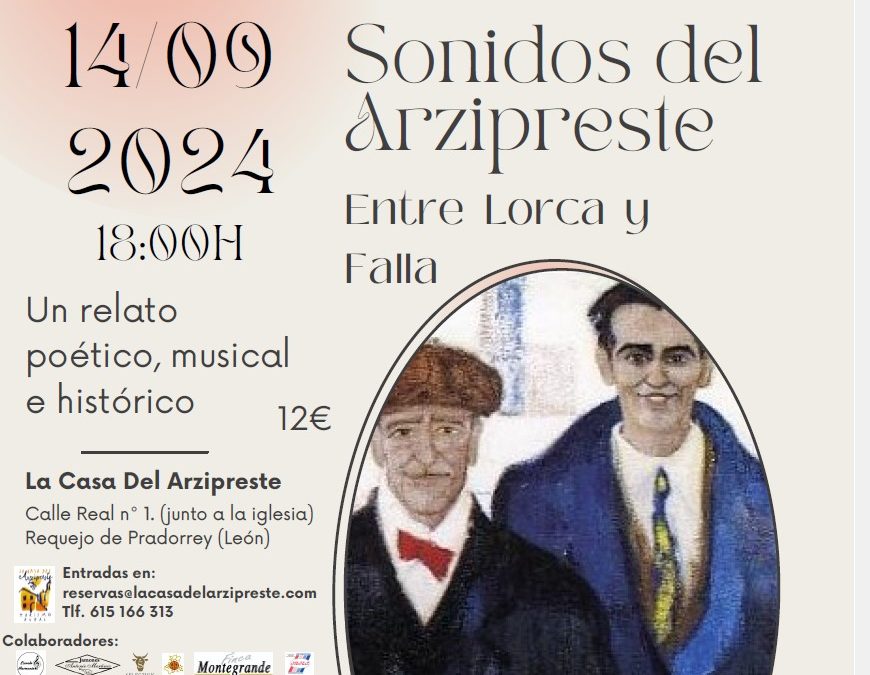 Encuentro poético, musical e histórico ‘Entre Lorca y Falla’ en Requejo de Pradorrey