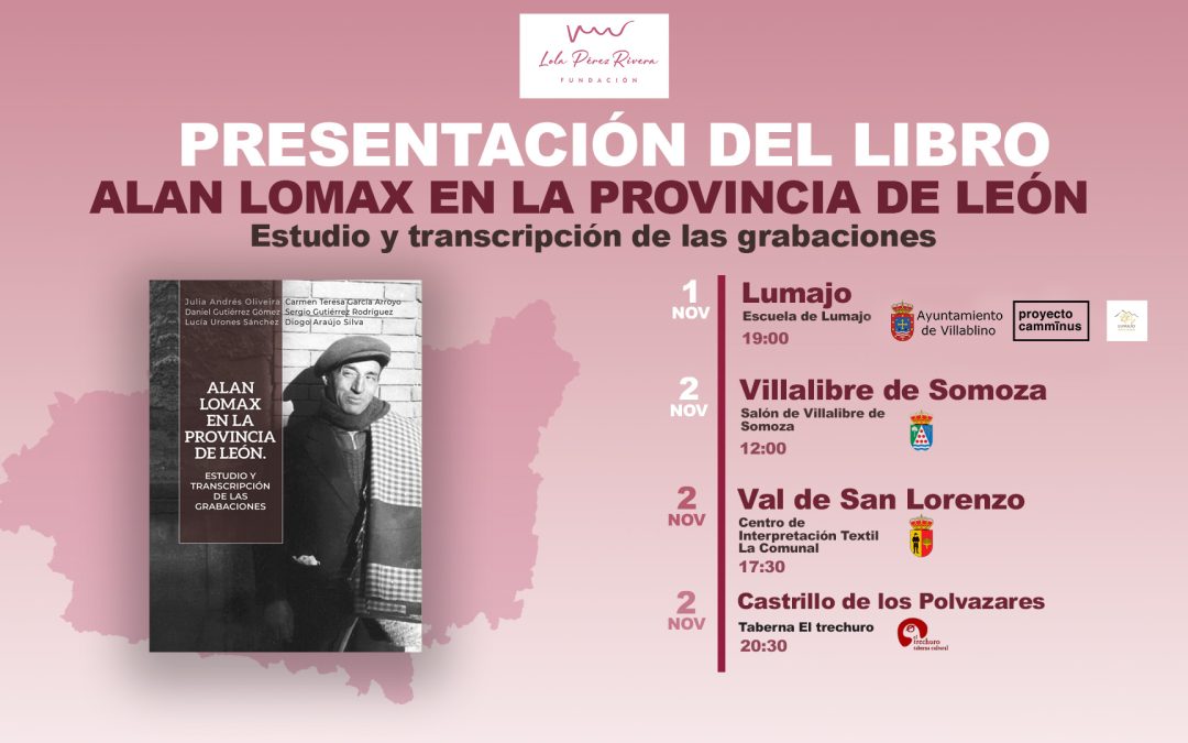 El libro de ‘Alax Lomax, en la provincia de León’ recorre la comarca este puente de los Santos