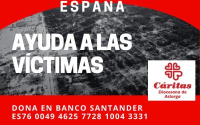 Cáritas Diocesana de Astorga recauda 38.595 euros en una semana para los afectados por las graves inundaciones en España