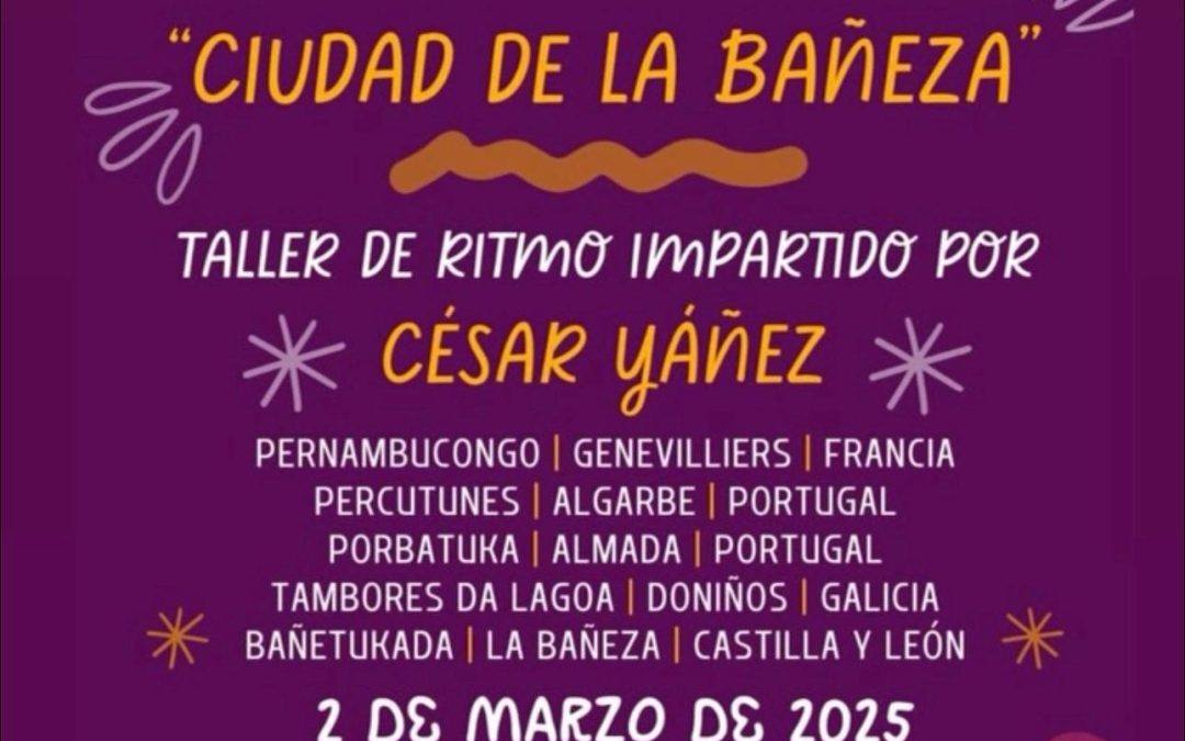 La Bañeza se llenará de ritmo con el III Encuentro Internacional de Batukadas