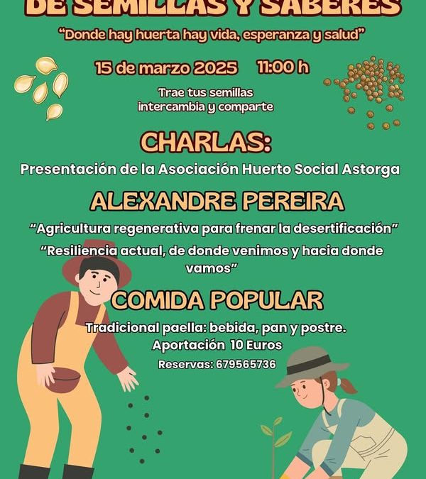 El Huerto Social de Astorga combate la desertificación con charlas sobre agricultura regenerativa, intercambios de semillas y convivencia