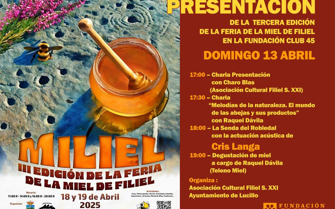 La Fundación Club 45 presenta la feria MILIEL este fin de semana en Santa Colomba de Somoza