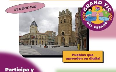 La Bañeza se suma al “GRAND TIC de CyL Digital”, una apuesta por la formación digital en el ámbito rural