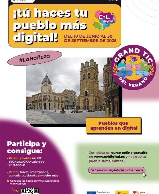La Bañeza se suma al “GRAND TIC de CyL Digital”, una apuesta por la formación digital en el ámbito rural
