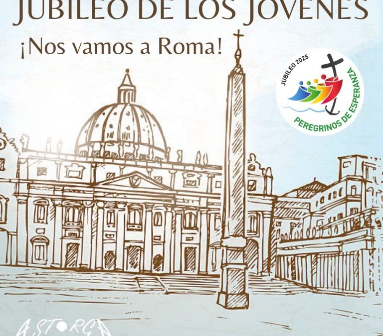 Arranca hoy la peregrinación de 68 jóvenes de la Diócesis de Astorga al Jubileo de los Jóvenes en Roma