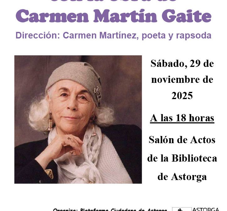 Astorga acoge un taller de poesía con un recital de la obra de Carmen Martín Gaite