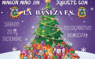 El Club Deportivo La Bañeza Fútbol Sala se suma a la campaña del Juguete Educativo de Cruz Roja