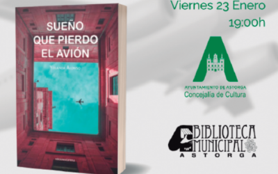 La Biblioteca Municipal de Astorga acoge la presentación de Sueño que pierdo el avión