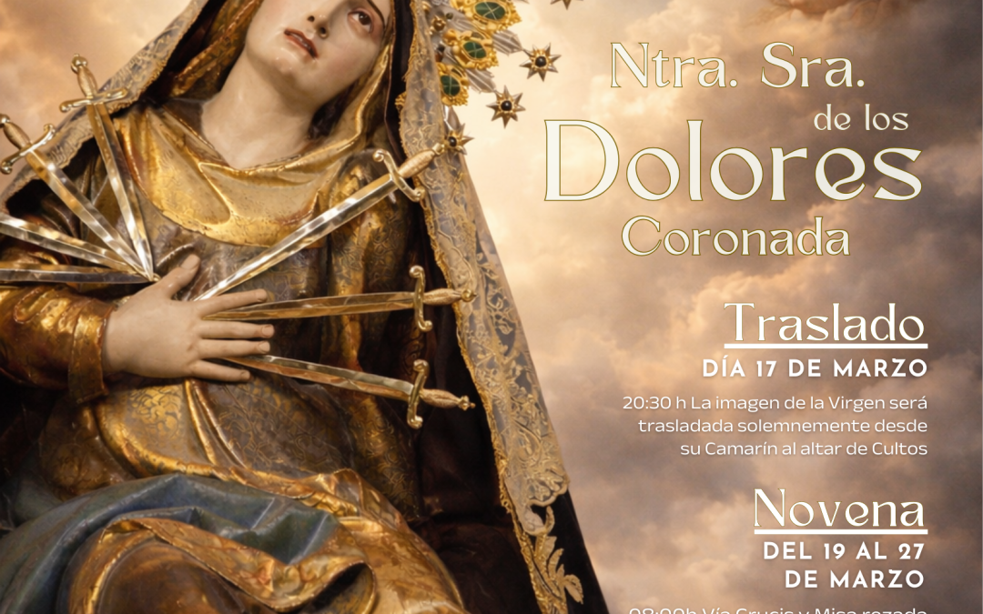 La Virgen de los Dolores Coronada centra desde el 17 de marzo los cultos de Cuaresma en Astorga