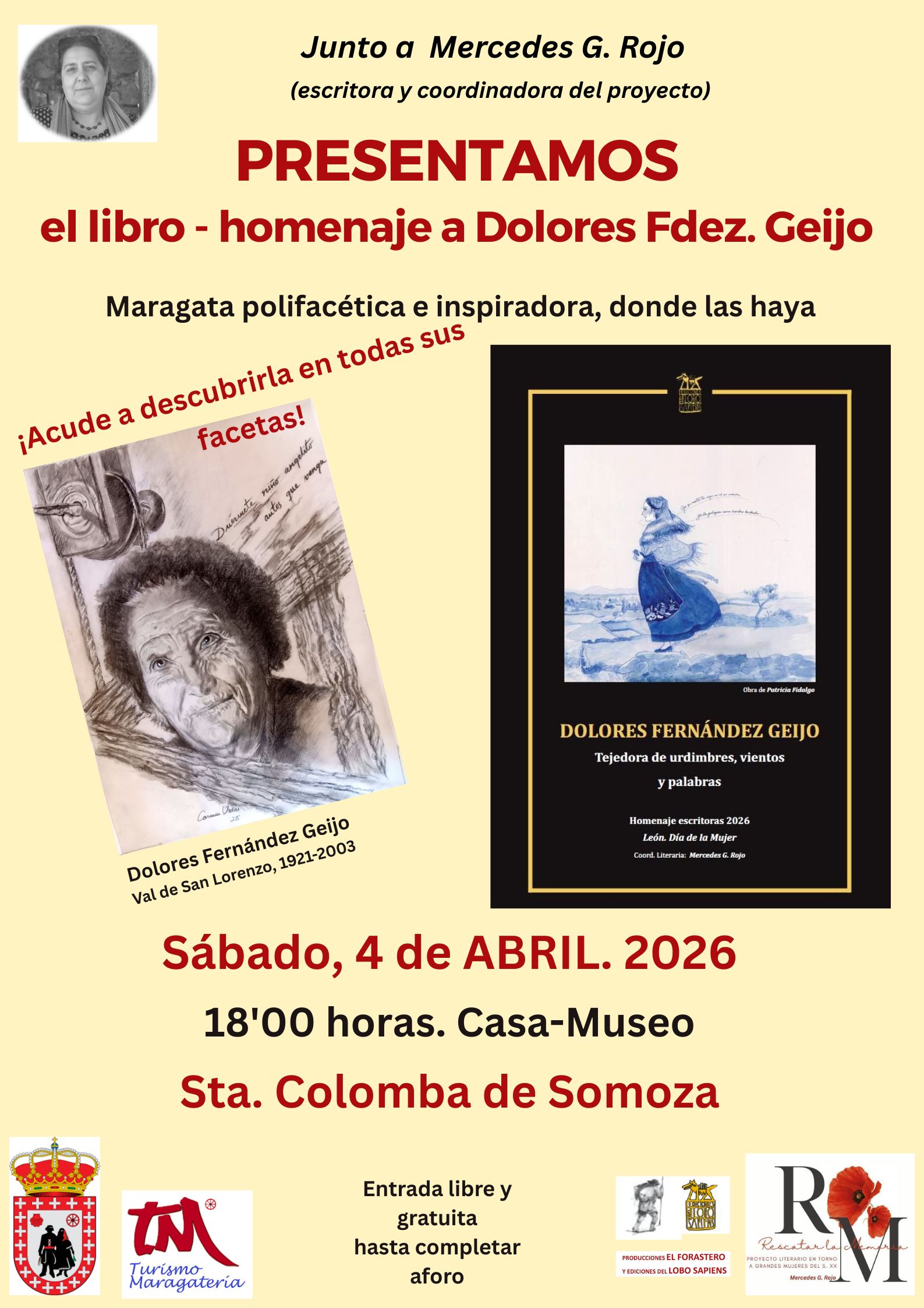 Santa Colomba de Somoza recuerda a la tejedora Dolores Fernández Geijo en un nuevo homenaje del proyecto “Rescatar la memoria”
