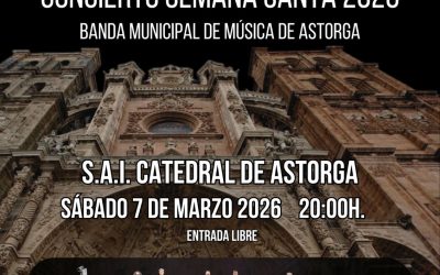 La Banda Municipal ofrece el 7 de marzo su Concierto de Semana Santa en la Catedral de Astorga