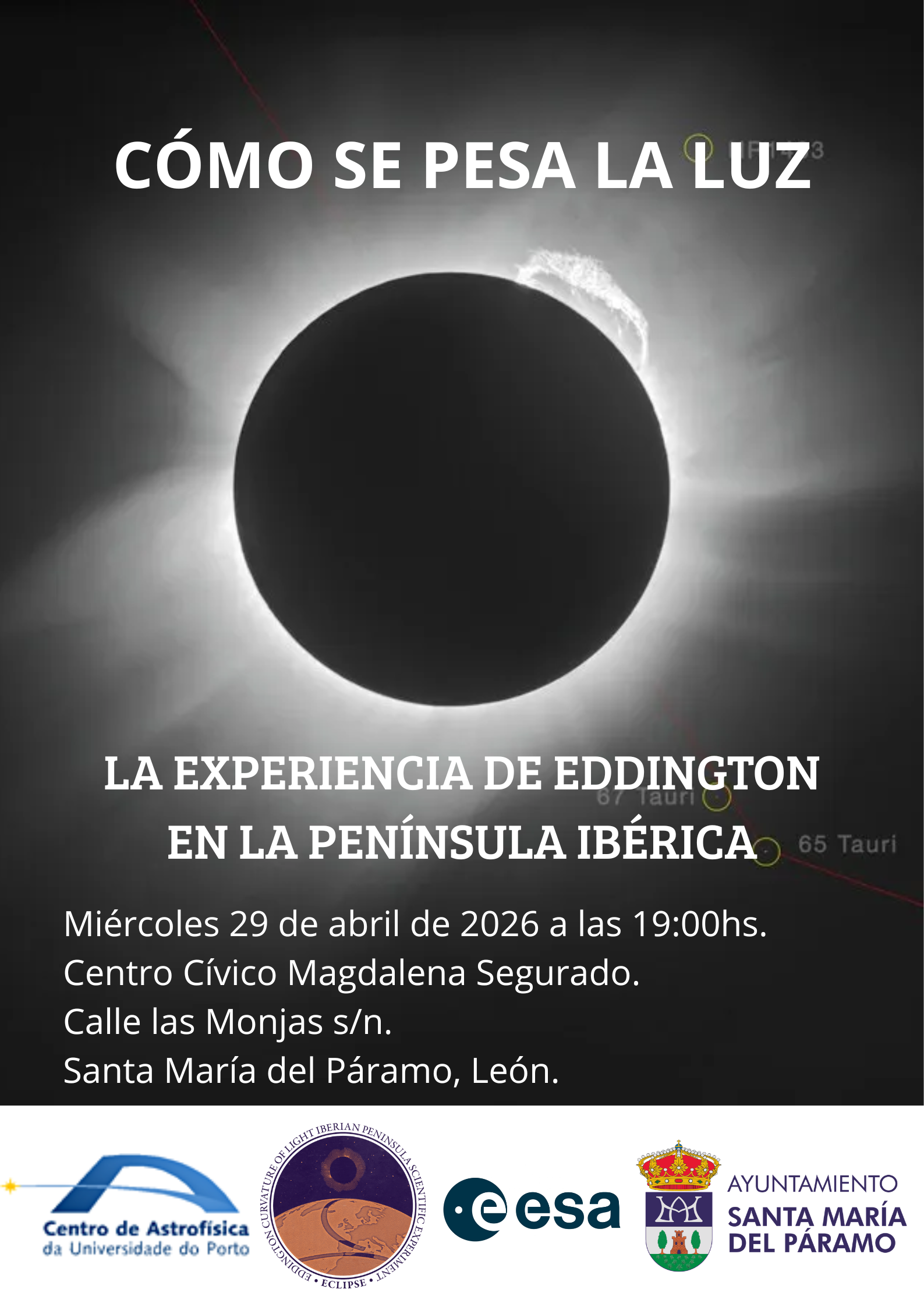 Santa María del Páramo acoge la charla “Cómo se pesa la luz: experiencia de Eddington en la Península Ibérica” en la que se abordará el eclipse