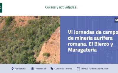 Las Médulas tras el incendio y bateas en el Duerna: así serán las jornadas sobre minería romana en León