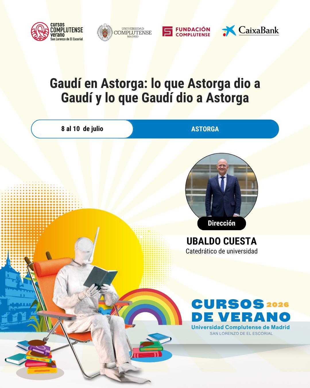 La Complutense imparte un curso sobre Gaudí con acceso gratuito a las conferencias para los vecinos de Astorga y su comarca