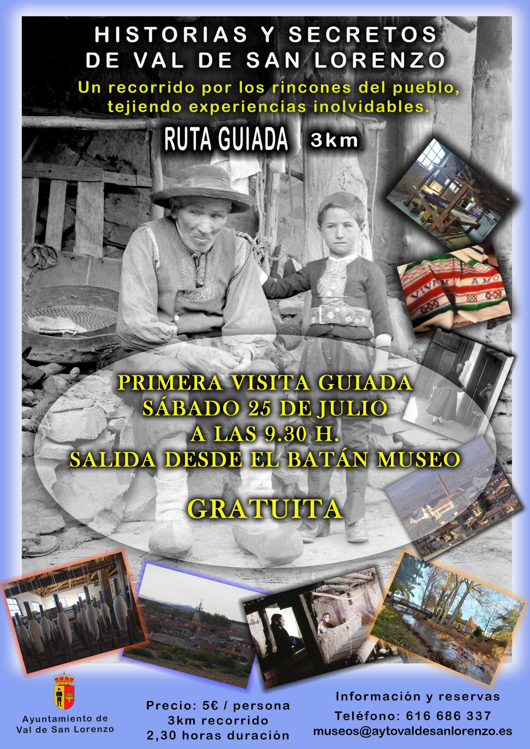 “HISTORIAS Y SECRETOS DE VAL DE SAN LORENZO” Un recorrido por los rincones del pueblo, tejiendo experiencias inolvidables