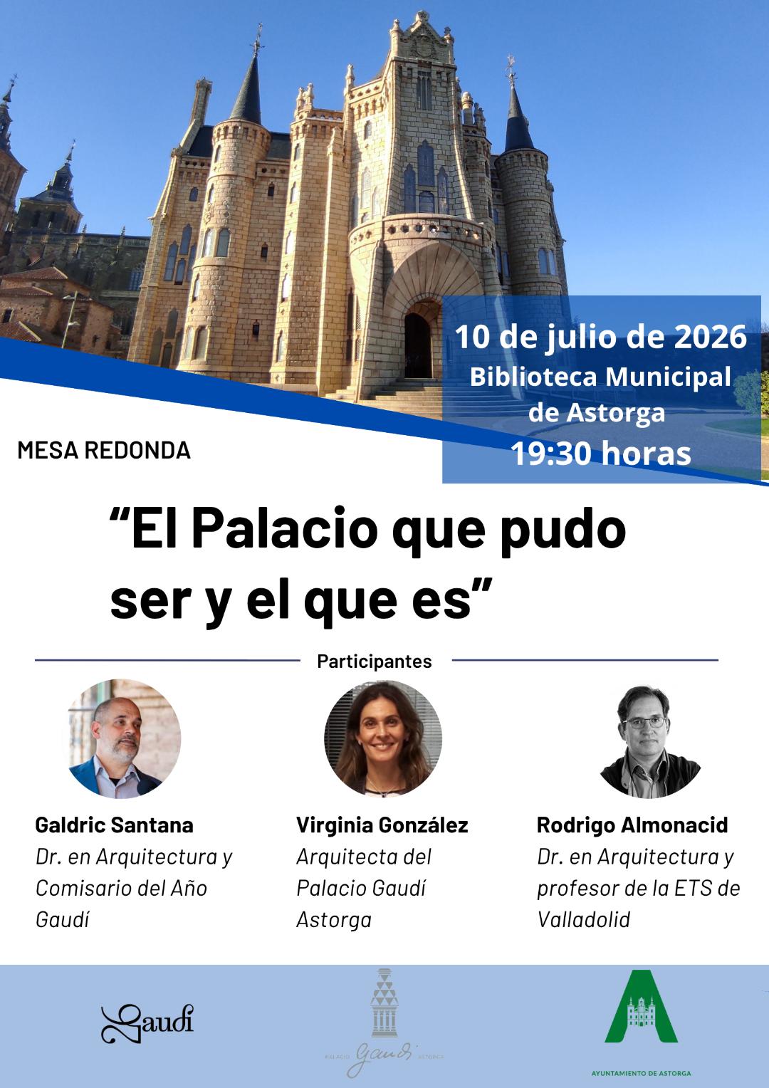 Tres expertos abordan en mesa redonda la evolución arquitectónica del Palacio de Gaudí