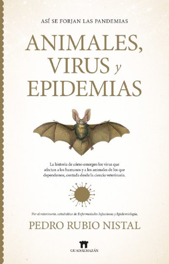 Publicado un libro del catedrático de la ULE Pedro Rubio Nistal, natural de Castrocontrigo, que explica cómo se forjan las pandemias