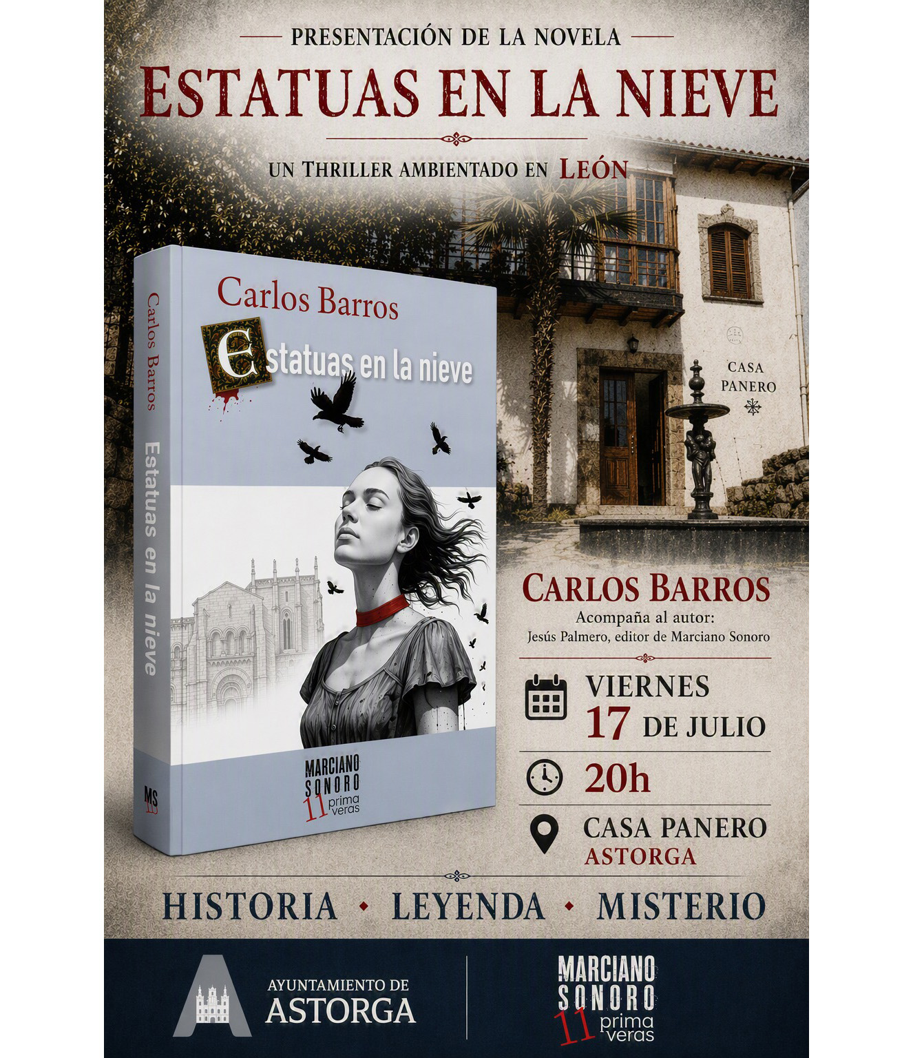 Astorga recibe la presentación de Estatuas en la nieve, el thriller que ha convertido León en un gran escenario literario