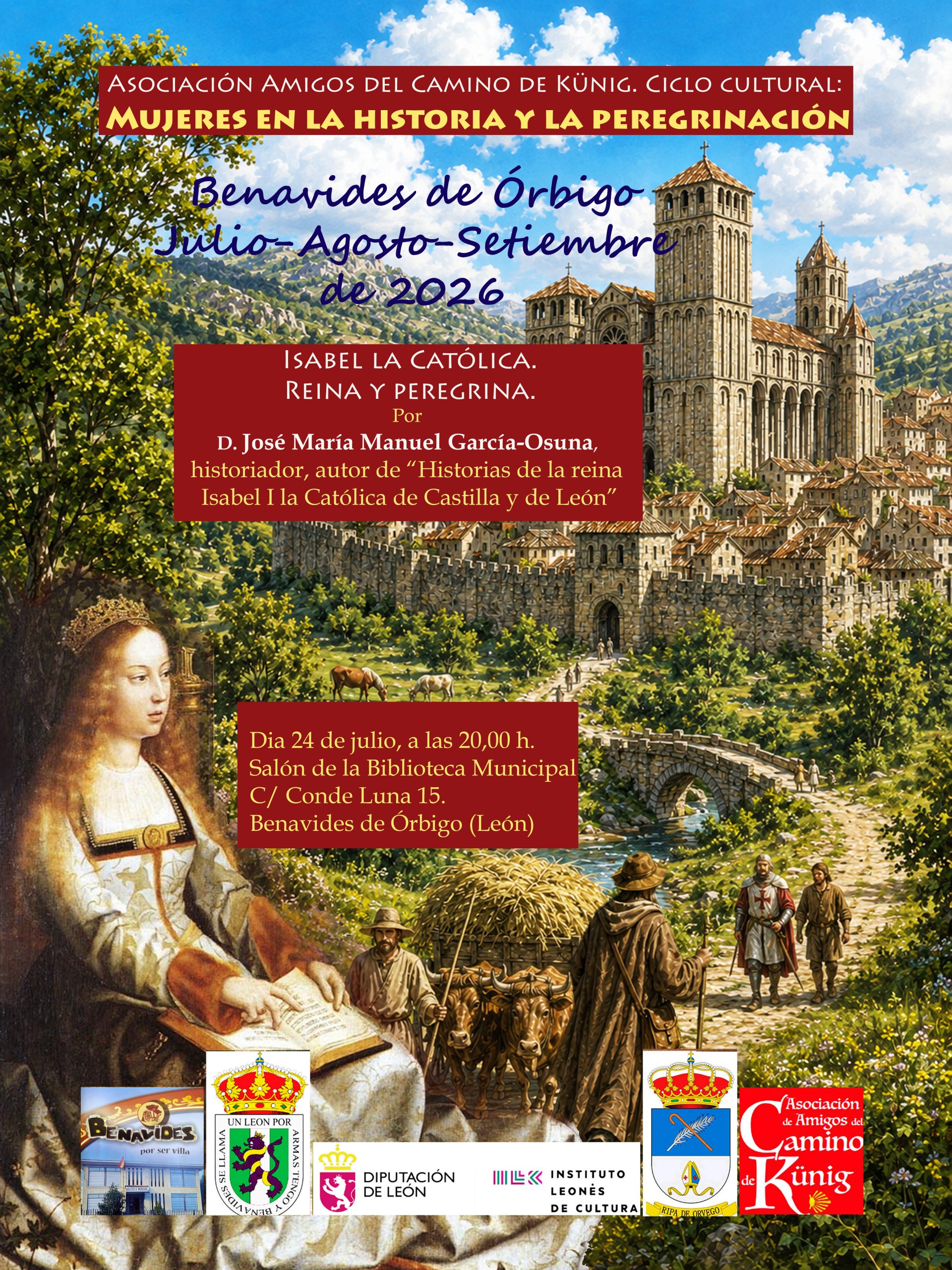 Benavides de Órbigo inicia el ciclo “Mujeres en la Historia y la Peregrinación”, que se prolongará hasta septiembre
