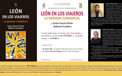 Astorga acoge la presentación de “León en los viajeros”, un recorrido por la provincia a través de 246 testimonios