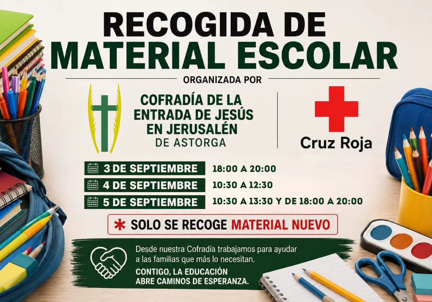 La Cofradía de la Entrada de Jesús en Jerusalén y Cruz Roja impulsan su primera recogida de material escolar en Astorga