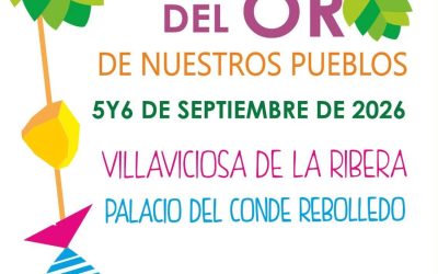 Villaviciosa de la Ribera (León) celebra este fin de semana la III Feria del Oro para poner en valor su legado histórico y la riqueza del Alto Órbigo