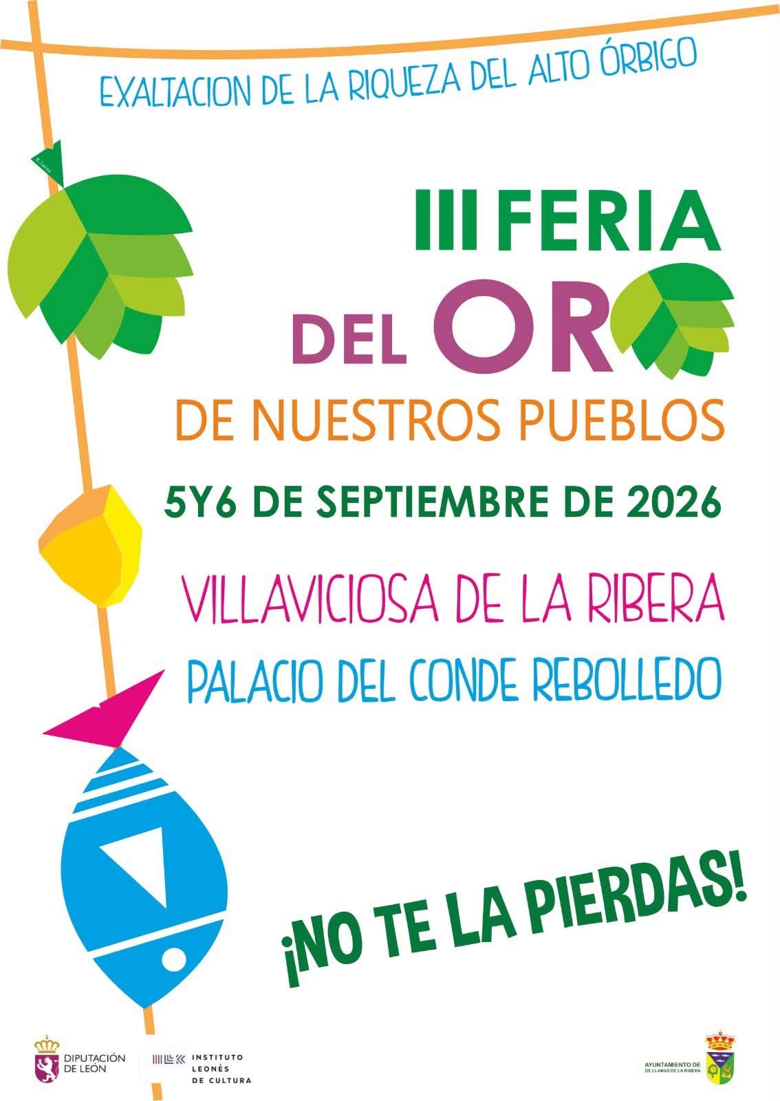 Villaviciosa de la Ribera (León) celebra este fin de semana la III Feria del Oro para poner en valor su legado histórico y la riqueza del Alto Órbigo