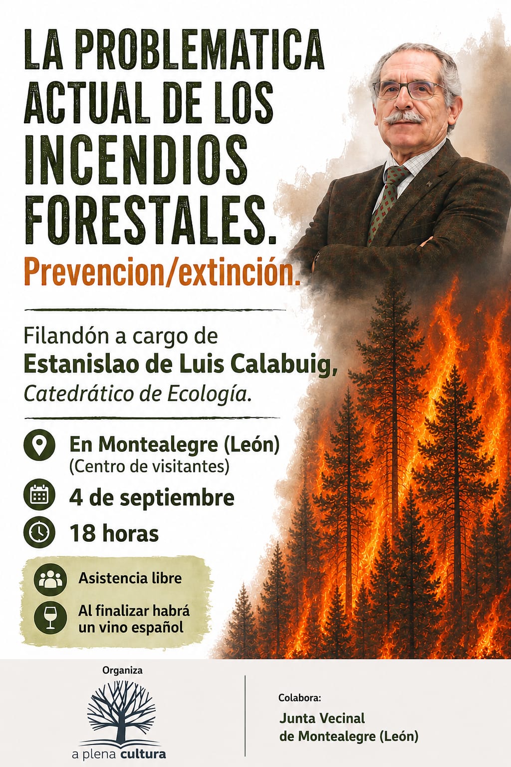 Estanislao de Luis Calabuig analizará en Montealegre cómo prevenir los grandes incendios forestales